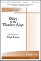 Glory to the Newborn King! SATB choral sheet music cover